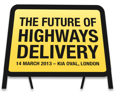 Future of Highways Delivery - London 2013